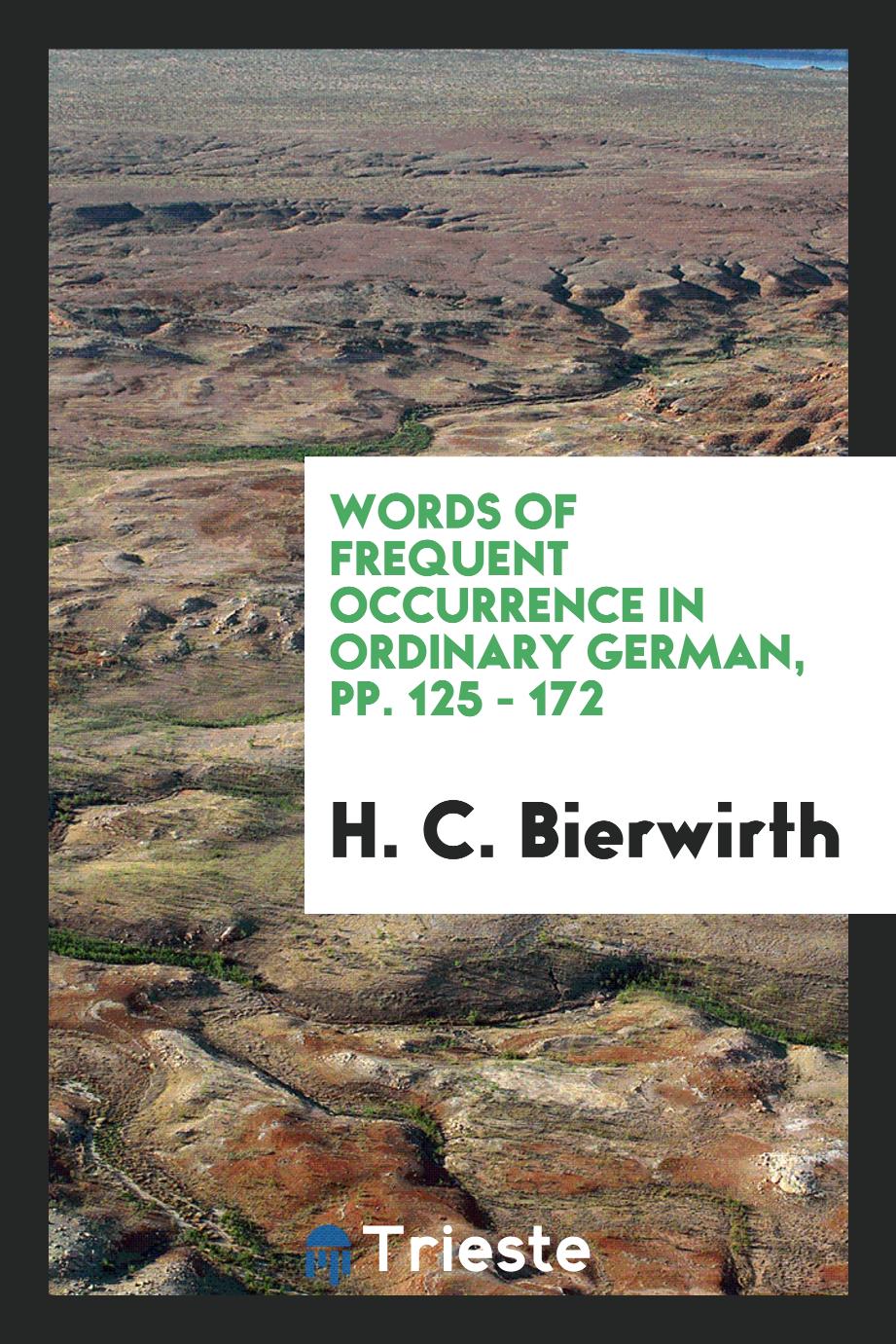 Words of Frequent Occurrence in Ordinary German, pp. 125 - 172