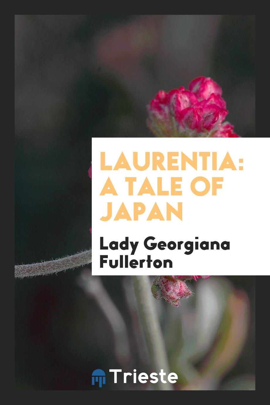 Laurentia: A Tale of Japan