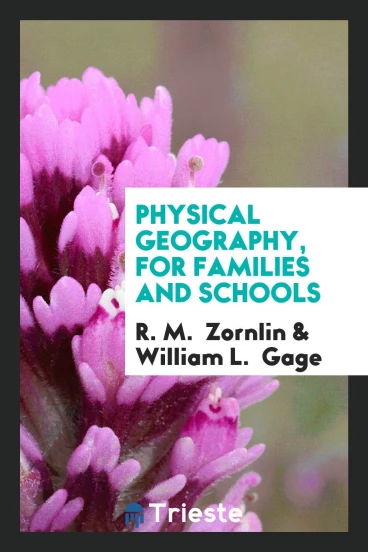 Physical Geography, for Families and Schools