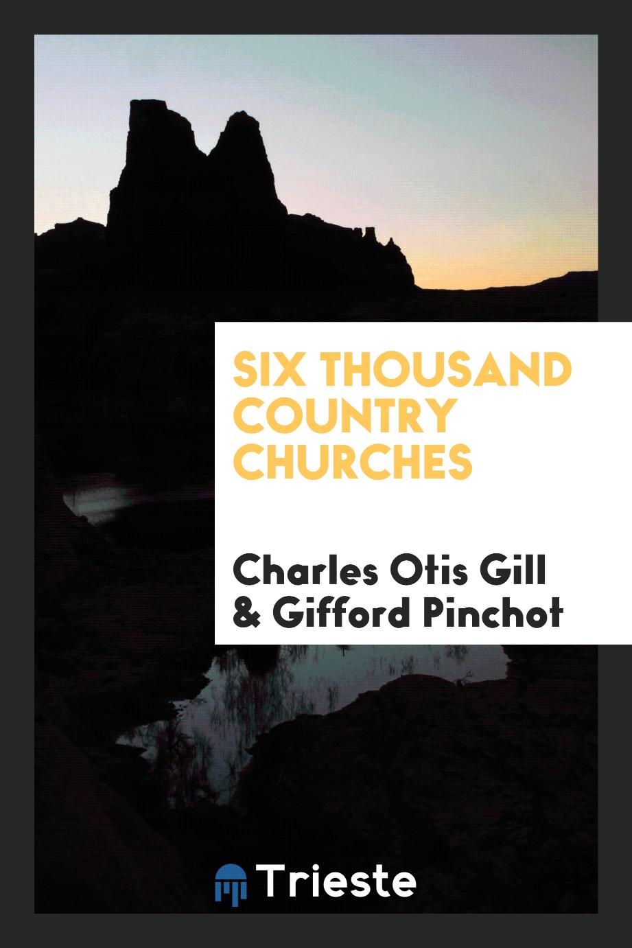 Six Thousand Country Churches