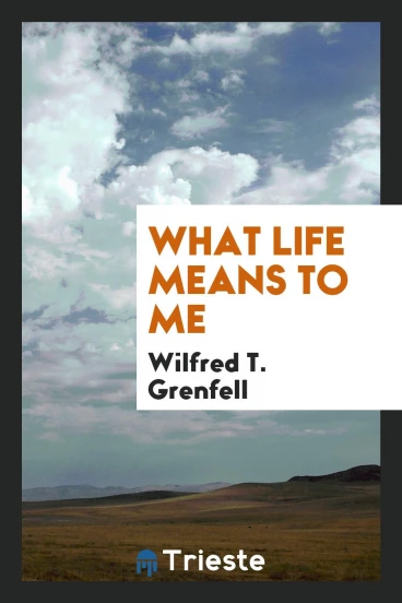 What life means to me