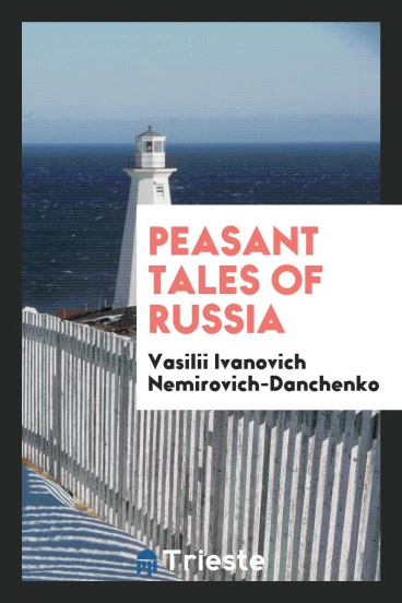 Peasant tales of Russia