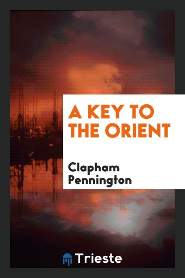 A Key to the Orient