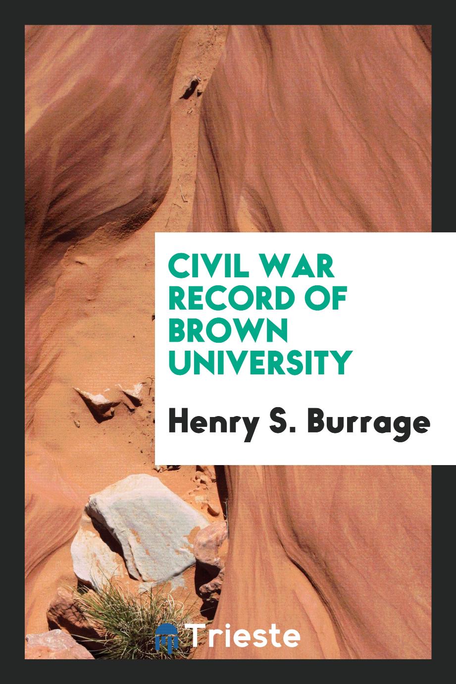 Civil war record of Brown University