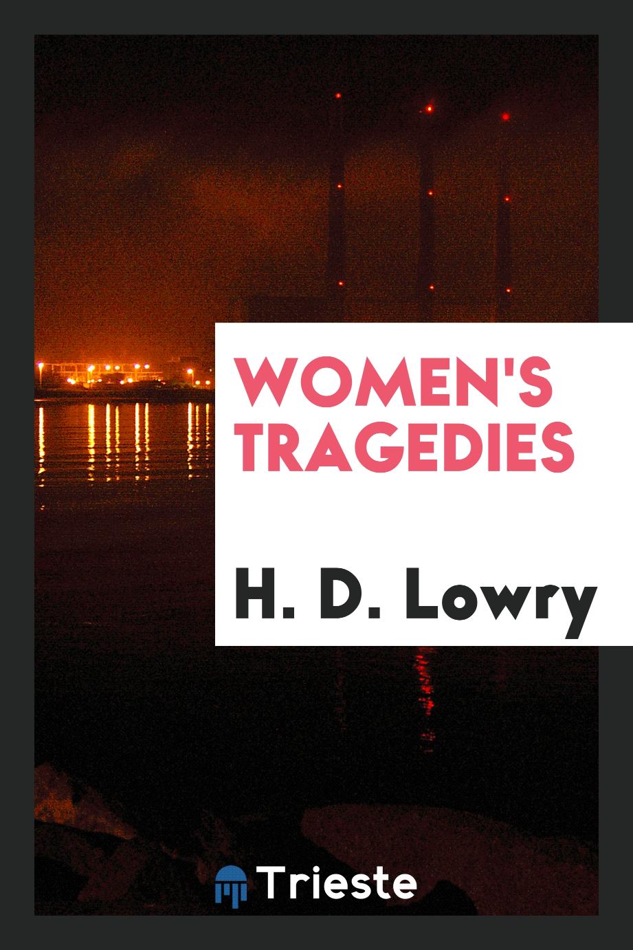 Women's tragedies