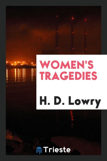 Women's tragedies