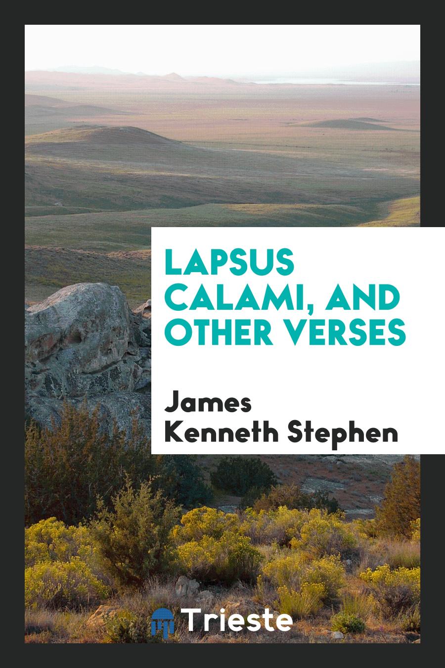 Lapsus calami, and other verses