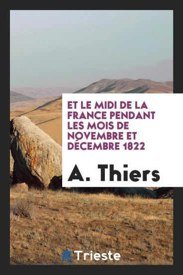 Et Le Midi De La France Pendant Les Mois De Novembre Et Décembre 1822