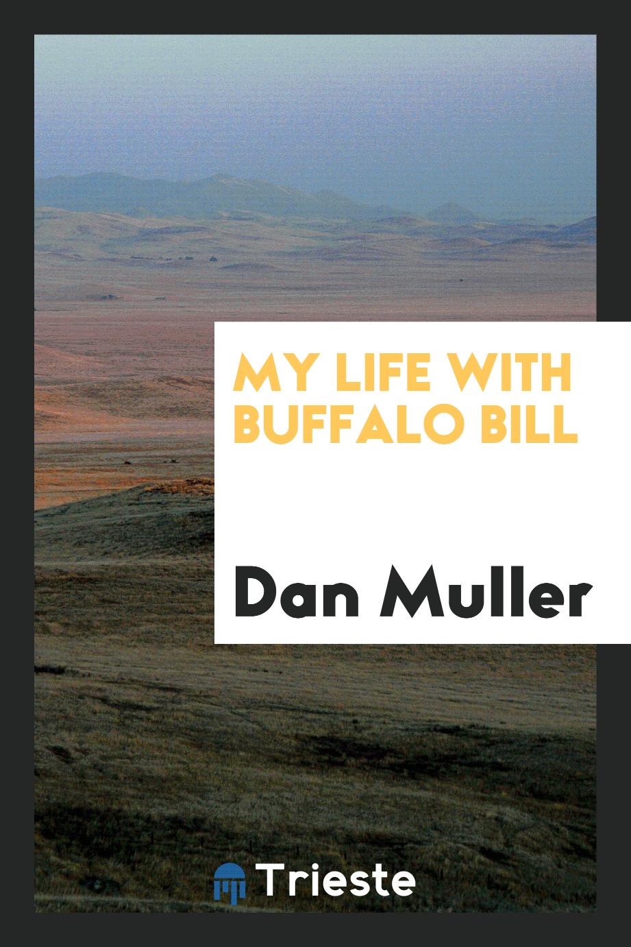 My Life with Buffalo Bill