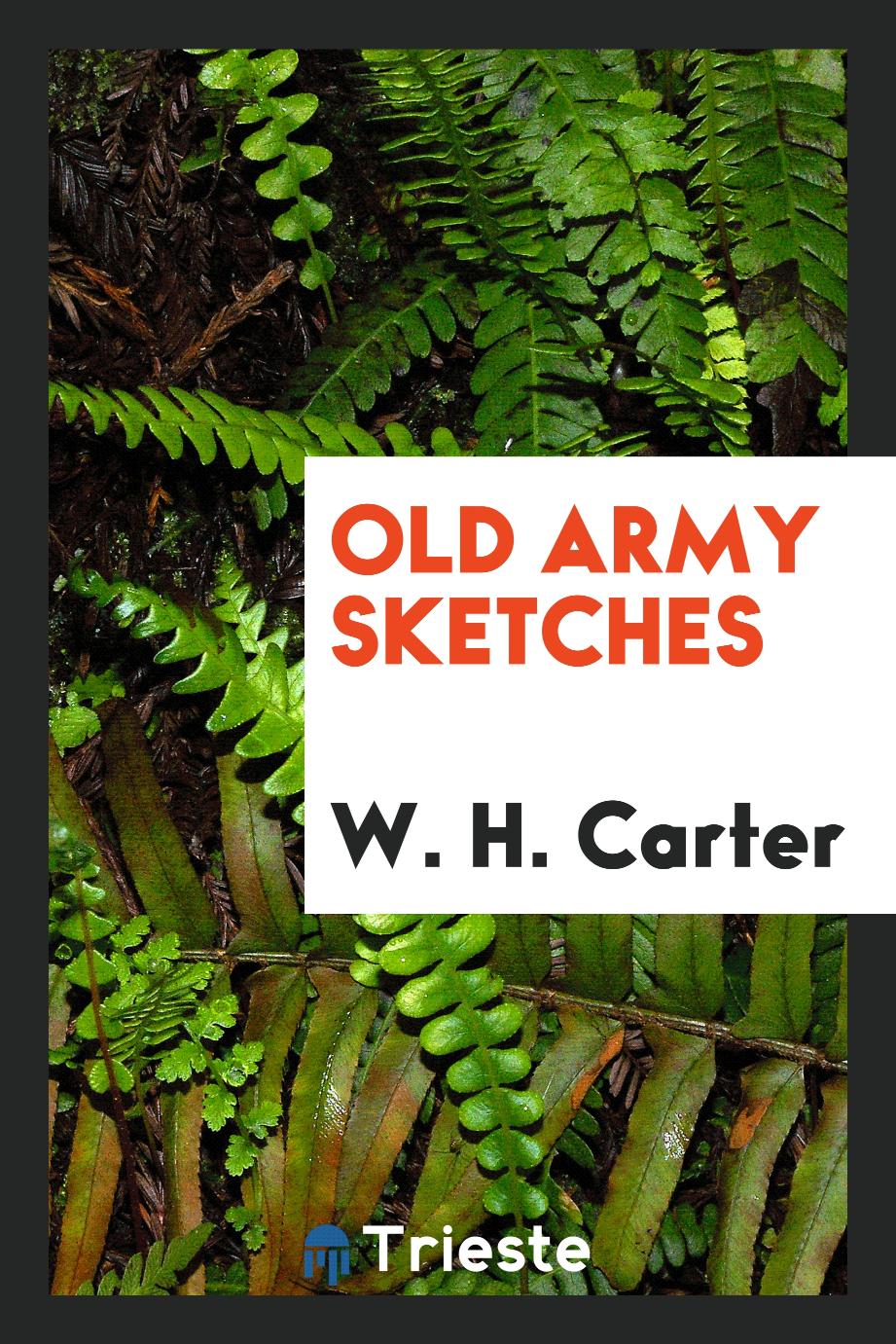Old Army Sketches