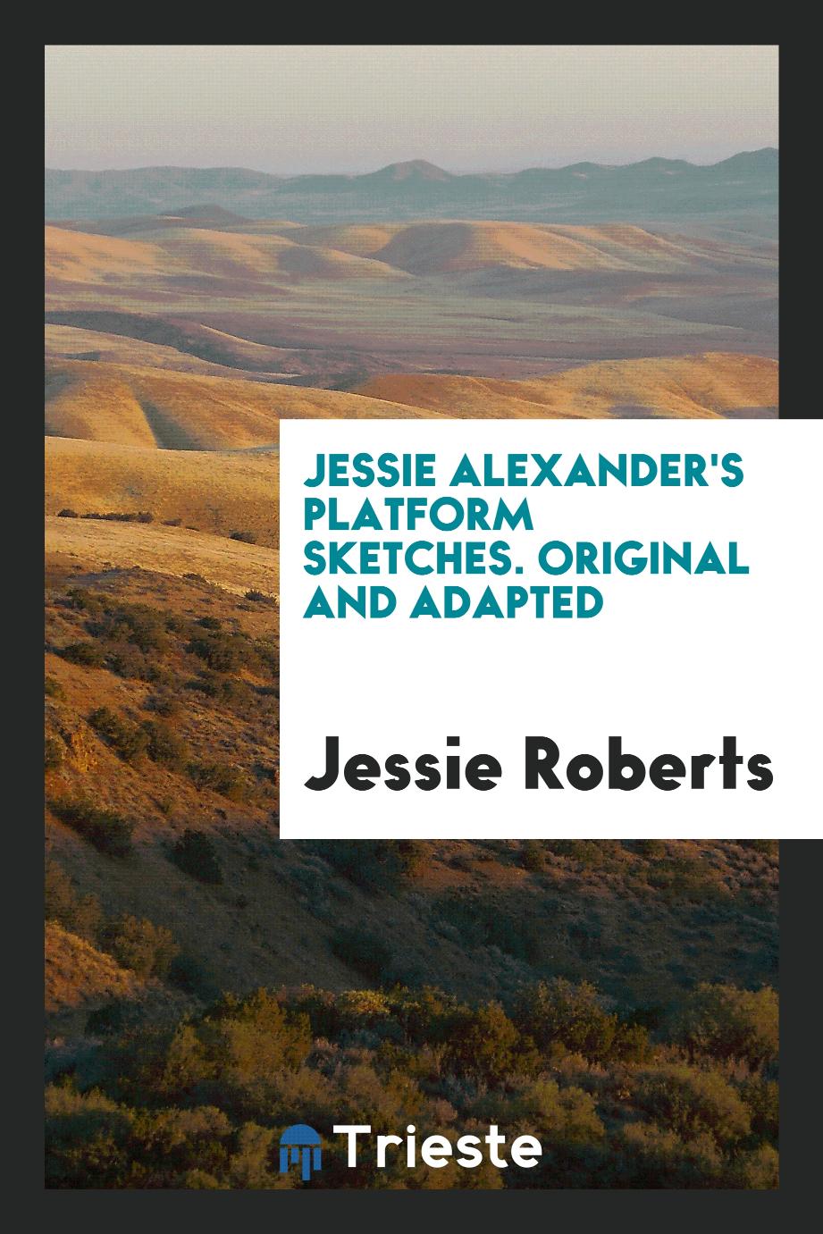 Jessie Alexander's platform sketches. Original and adapted