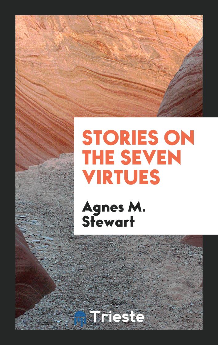 Stories on the Seven Virtues