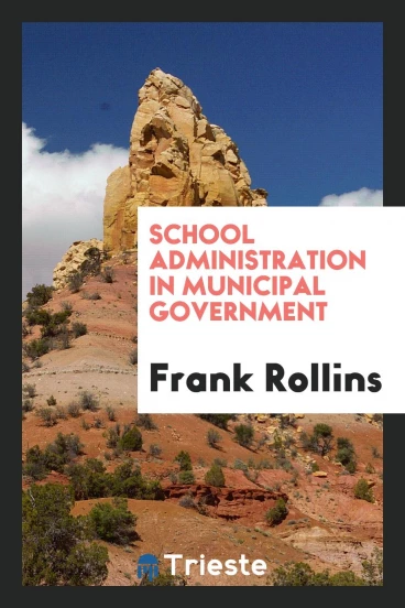 School Administration in Municipal Government