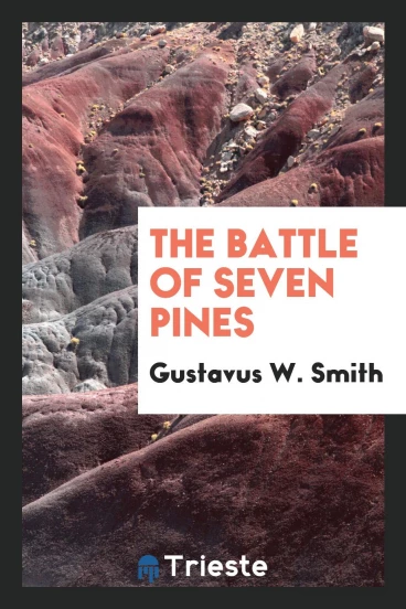 The battle of Seven Pines