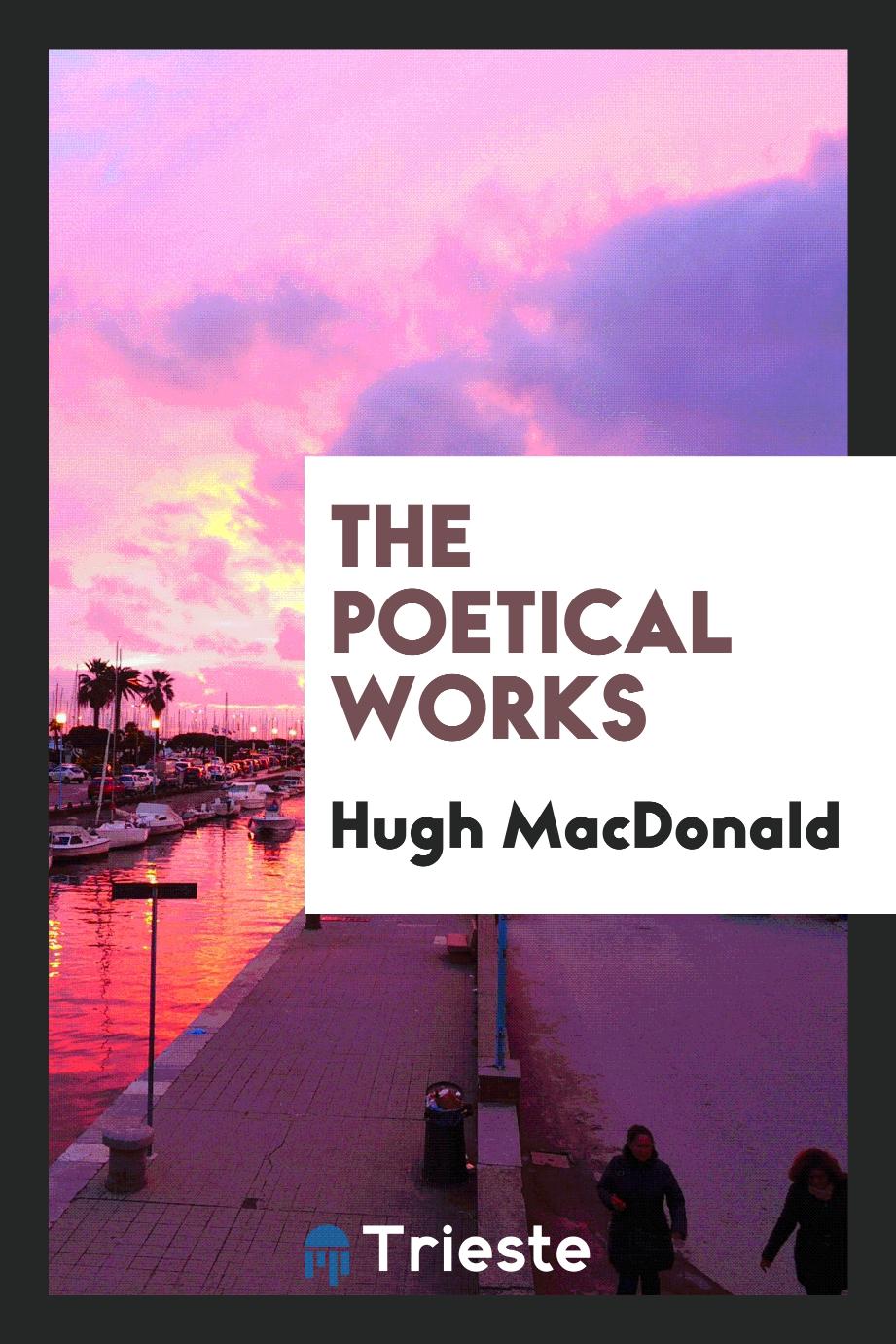 Hugh MacDonald - The poetical works