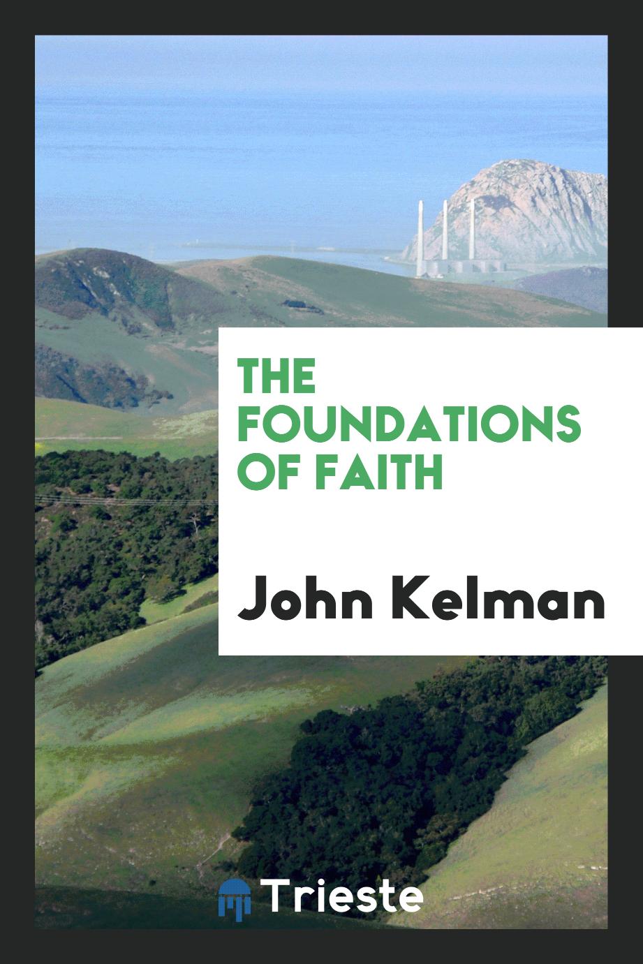 The foundations of faith