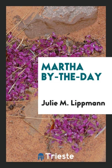 Martha by-the-day