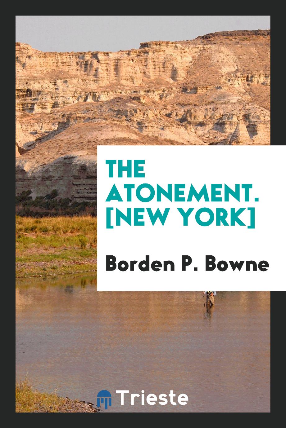 The Atonement. [New York]