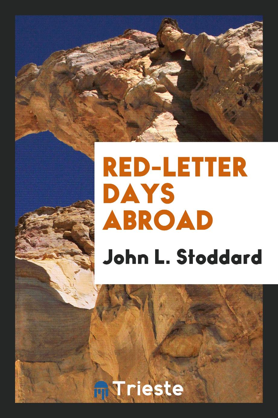 Red-letter days abroad