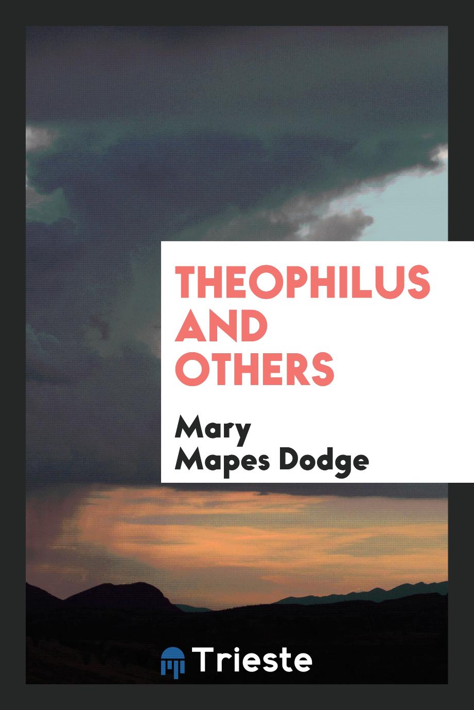 Theophilus and others