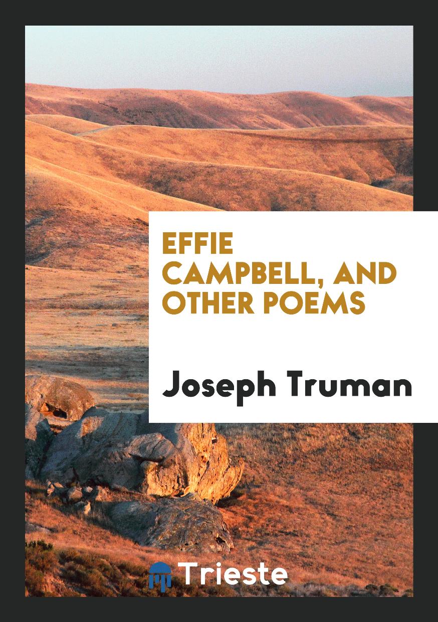 Effie Campbell, and Other Poems