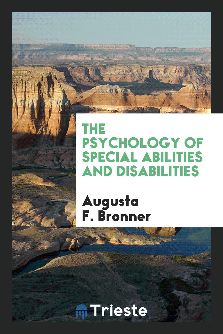 The psychology of special abilities and disabilities