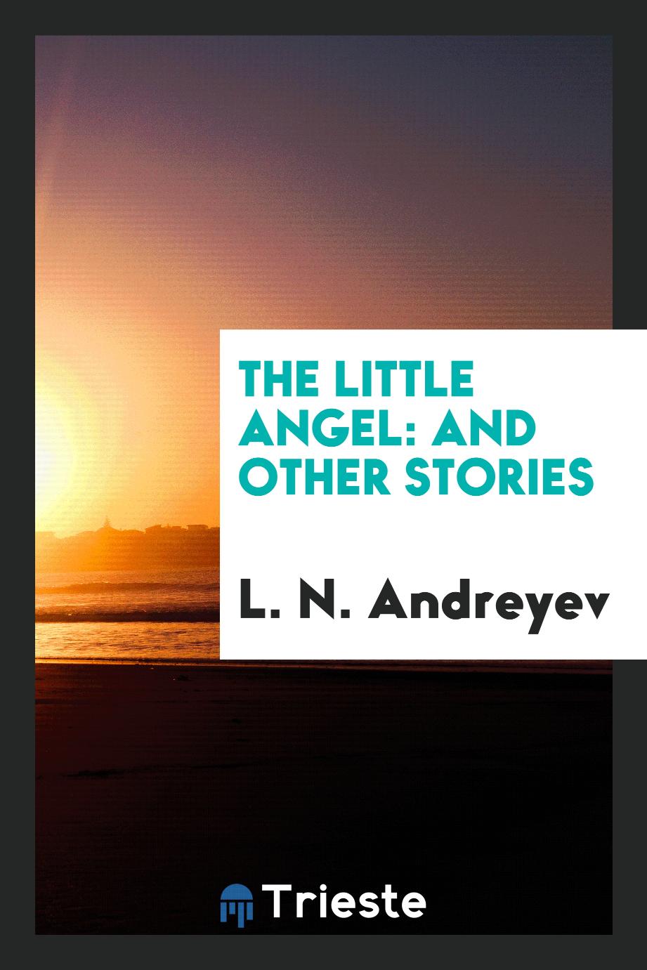 The Little angel: and other stories