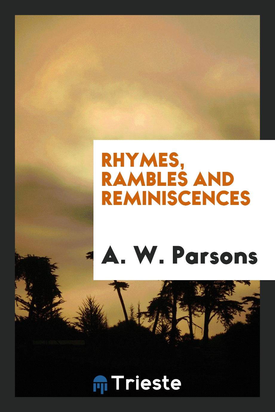 Rhymes, Rambles and Reminiscences