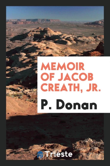 Memoir of Jacob Creath, Jr.