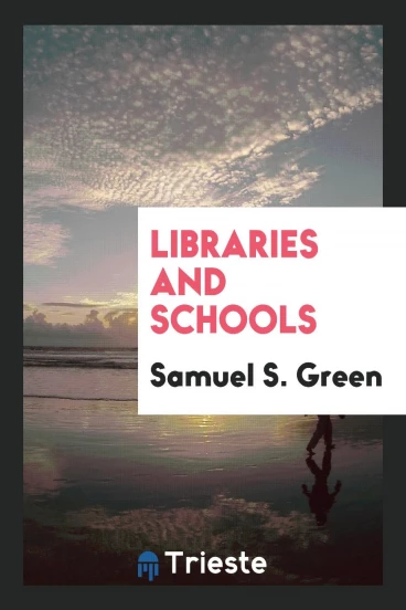 Libraries and Schools