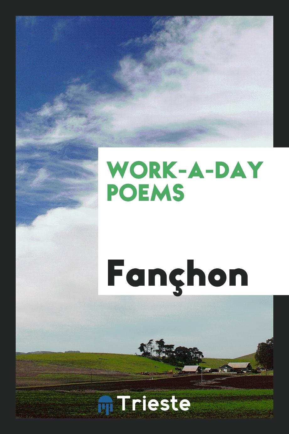 Work-a-day poems